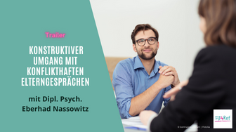 Trailer: Konstruktiver Umgang mit konflikthaften Elterngesprächen Trailer: Konstruktiver Umgang mit konflikthaften Elterngesprächen
