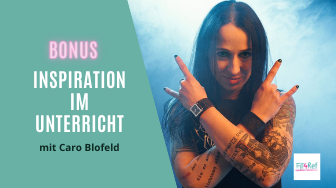 BONUS: Inspiration für den Unterricht